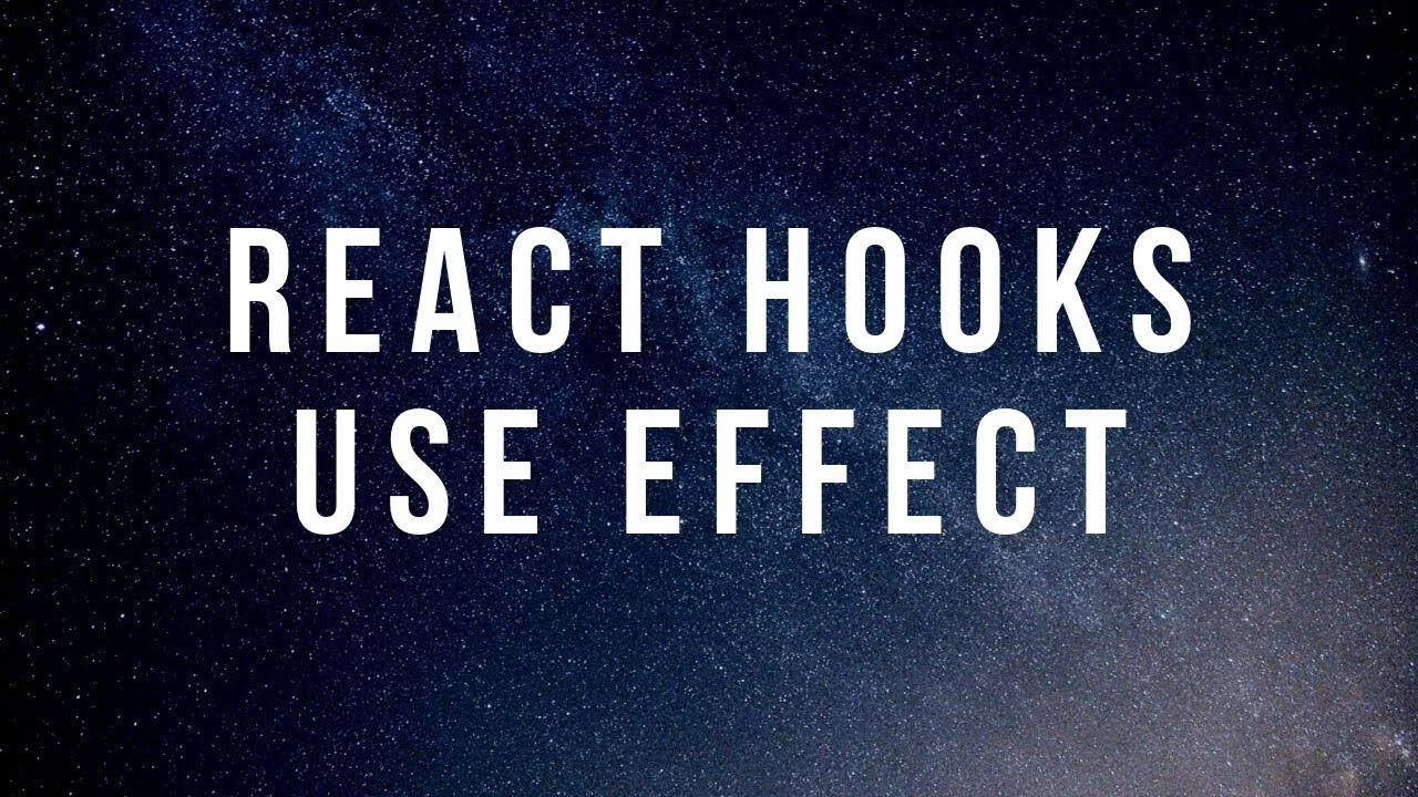 Effect Hooks