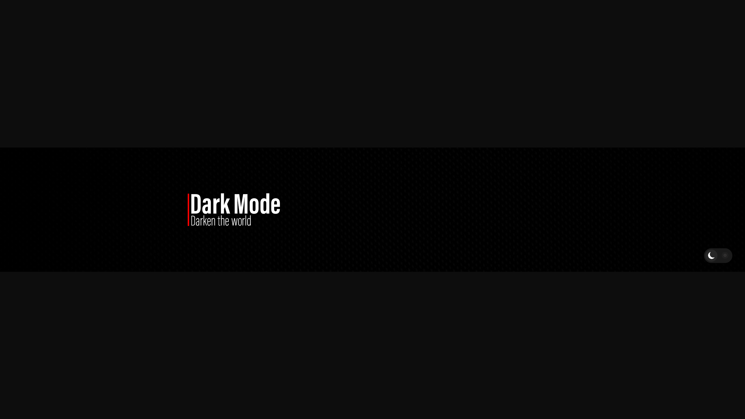 Dark Mode